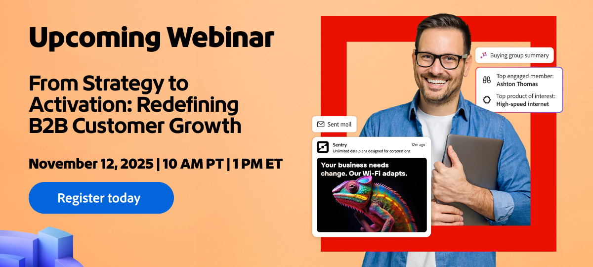 From Strategy to Activation: Redefining B2B Customer Growth