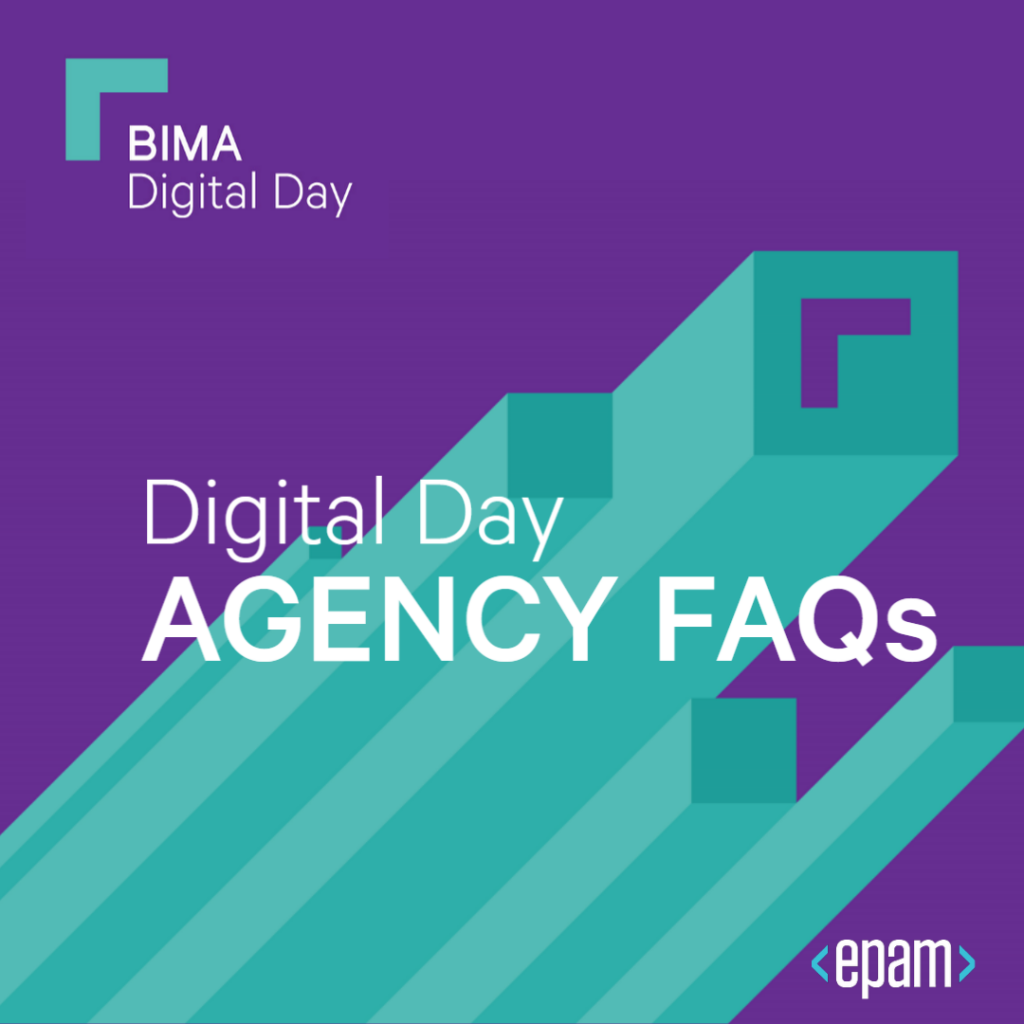 BIMA Digital Day - Agency FAQs