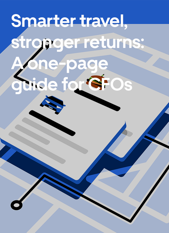 Smarter travel, stronger returns: How CFOs are turning every business travel dollar into measurable ROI