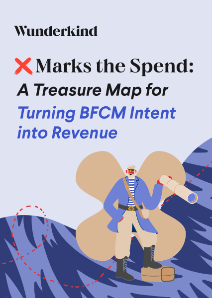 X Marks the Spend: A BFCM Treasure Map